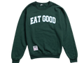 Eat Good Crewneck Sweater
